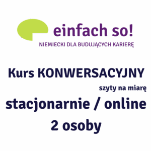Kurs KONWERSACYJNY - 2 osoby - stacjonarnie / online